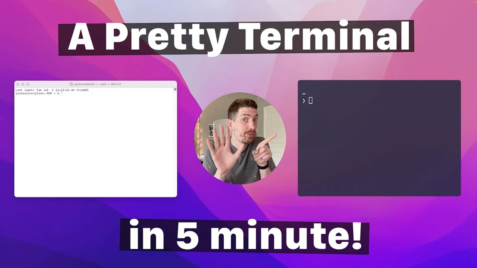 A Pretty Terminal in 5 minutes! hero