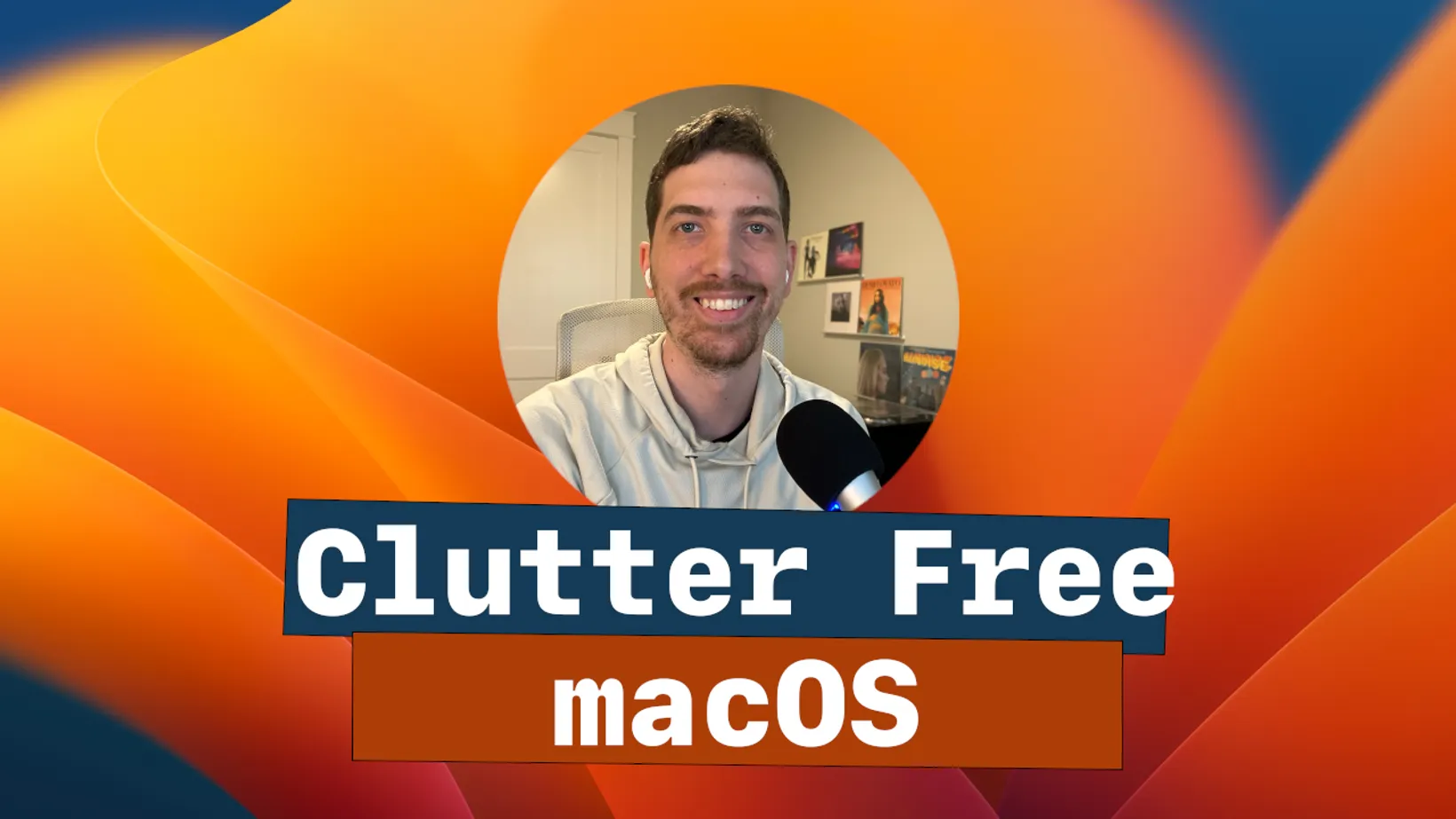 Clutter Free macOS hero