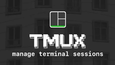 Manage Terminal Sessions with tmux