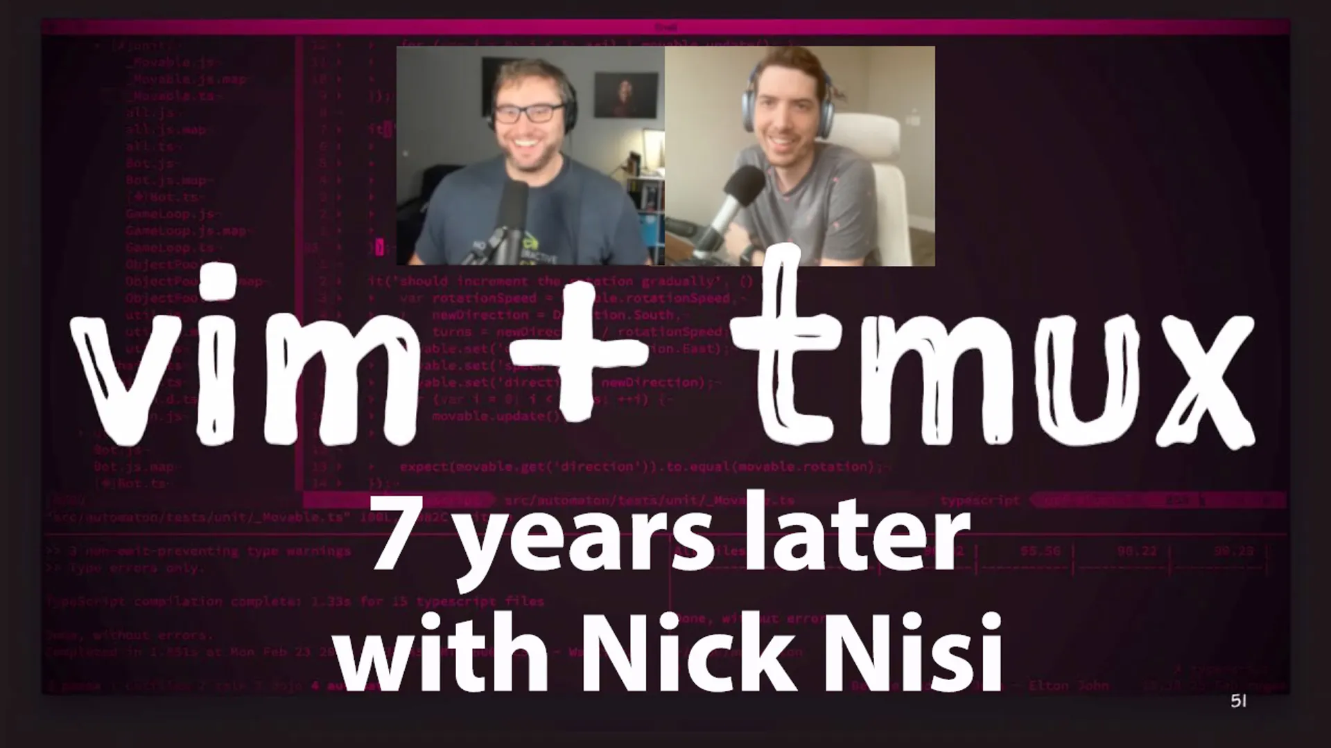 vim + tmux with Nick Nisi hero